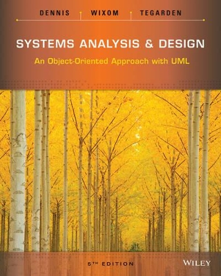 Systems Analysis and Design by Alan Dennis