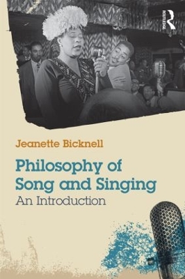 Philosophy of Song and Singing by Jeanette Bicknell