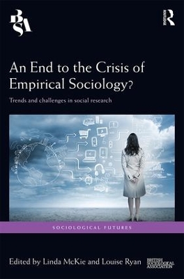 End to the Crisis of Empirical Sociology? book