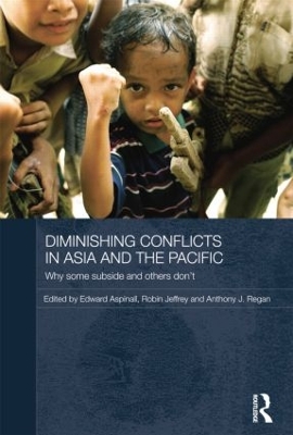 Diminishing Conflicts in Asia and the Pacific by Edward Aspinall