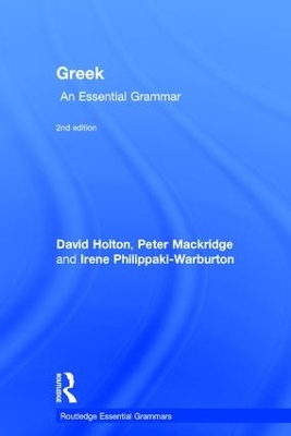 Greek: An Essential Grammar by David Holton