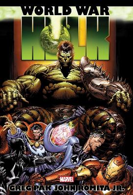 Hulk: World War Hulk Omnibus (New Printing) by Greg Pak