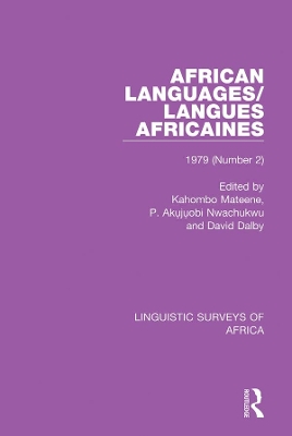 African Languages/Langues Africaines: Volume 5 (2) 1979 book