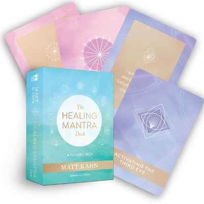 The Healing Mantra Deck: A 52-Card Deck book