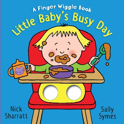 Little Baby's Busy Day: A Finger Wiggle Book book