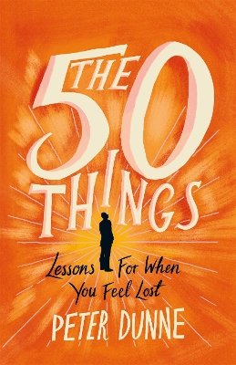 The 50 Things by Peter Dunne