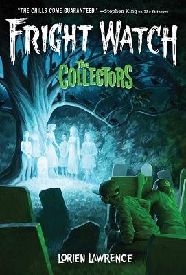 The Collectors (Fright Watch #2) book