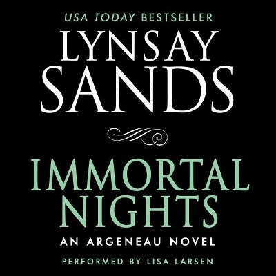 Immortal Nights: An Argeneau Novel by Lynsay Sands