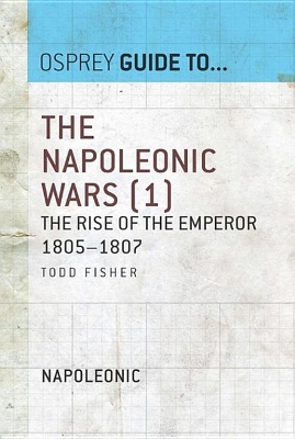 The The Napoleonic Wars (1) by Todd Fisher