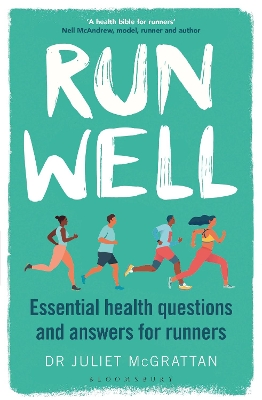 Run Well: Essential health questions and answers for runners book