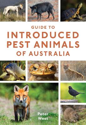 Guide to Introduced Pest Animals of Australia book