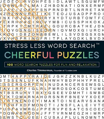 Stress Less Word Search - Cheerful Puzzles book