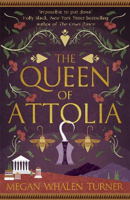 The The Queen of Attolia: The second book in the Queen's Thief series by Megan Whalen Turner