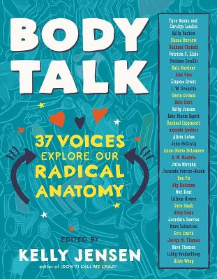 Body Talk: 37 Voices Explore Our Radical Anatomy book