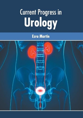 Current Progress in Urology book