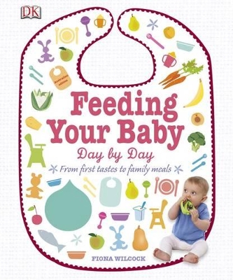 Feeding Your Baby Day By Day book