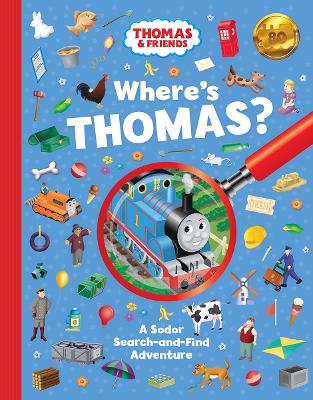 Where’s Thomas?: A Sodor Search-and-Find Adventure by Thomas & Friends