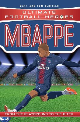 Mbappe (Ultimate Football Heroes - the No. 1 football series): Collect Them All! book