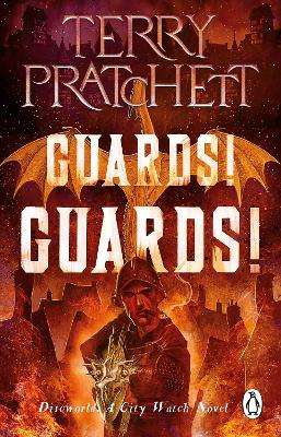 Guards! Guards!: (Discworld Novel 8) book