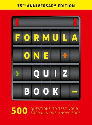 Formula One Quiz Book: 75th Anniversary edition book