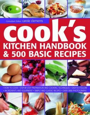 Cook's Kitchen Handbook & 500 Basic Recipes book
