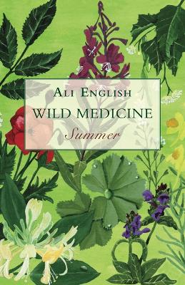 Wild Medicine, Summer: Summer book
