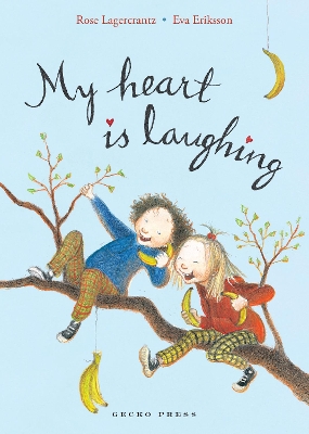 My Heart is Laughing book