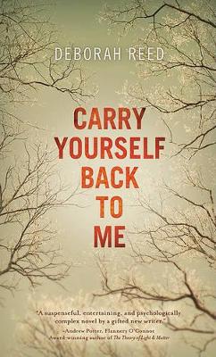 Carry Yourself Back to Me book