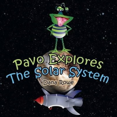 Pavo Explores the Solar System book