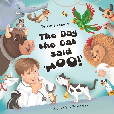 The Day the Cat Said 'MOO' book