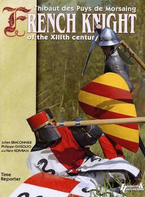 Life of a Knight 1171-1252 book