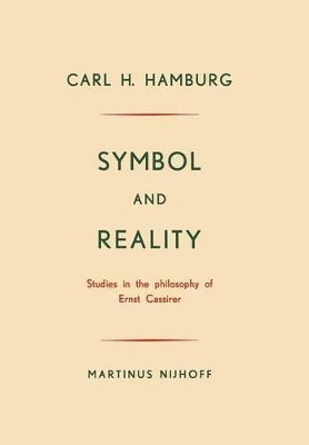 Symbol and Reality by Carl H Hamburg