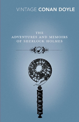 Adventures and Memoirs of Sherlock Holmes book