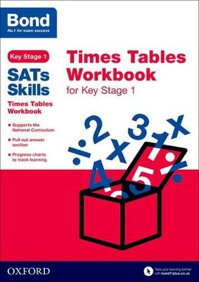 Bond SATs Skills: Times Tables Workbook for Key Stage 1 book
