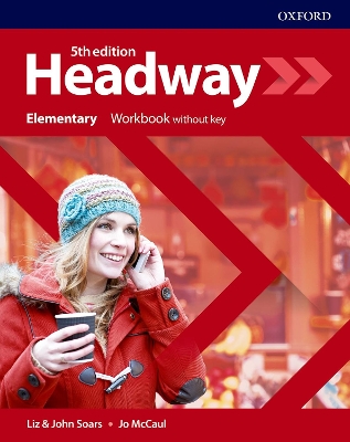 Headway: Elementary: Workbook Without Key book