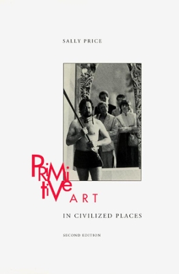 Primitive Art in Civilized Places book