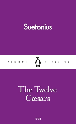 The Twelve Caesars by Robert Graves