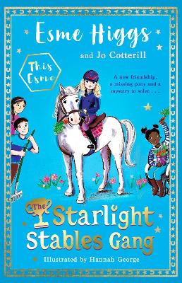 The Starlight Stables Gang: Signed Edition book