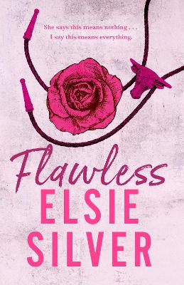 Flawless: Enter your cowboy era with this must-read, small-town romance from Sunday Times bestselling author! by Elsie Silver
