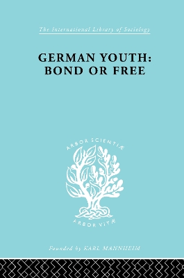 German Youth:Bond or Free Ils 145 book