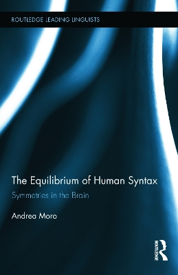 Equilibrium of Human Syntax by Andrea Moro