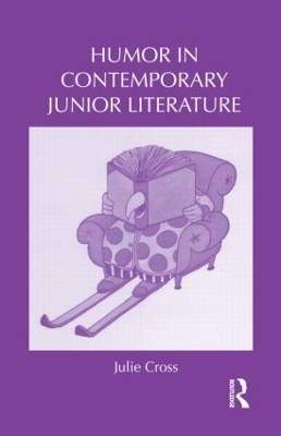 Humor in Contemporary Junior Literature by Julie Cross