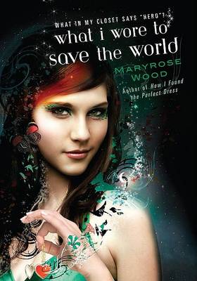 What I Wore to Save the World book