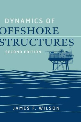 Dynamics of Offshore Structures book