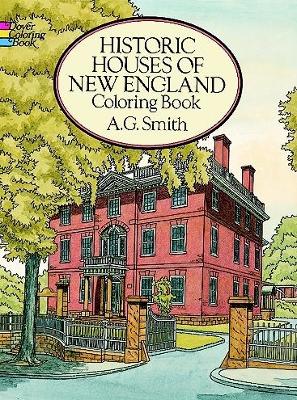 Historic Houses of New England Coloring Book book