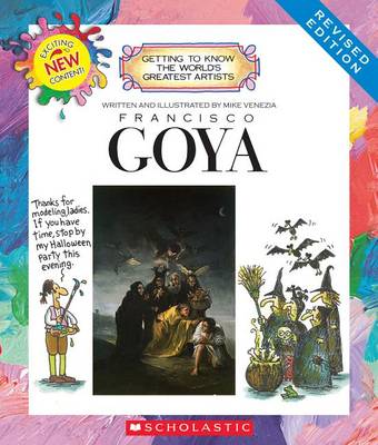 Francisco Goya by Mike Venezia