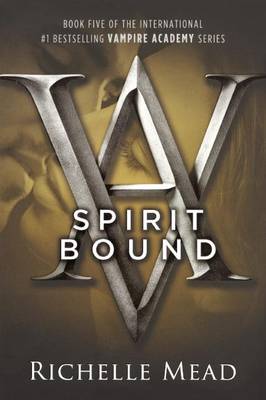 Spirit Bound by Richelle Mead