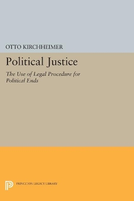 Political Justice by Otto Kirchheimer