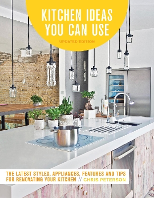 Kitchen Ideas You Can Use, Updated Edition book
