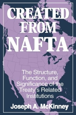 Created from NAFTA by Joseph A. McKinney